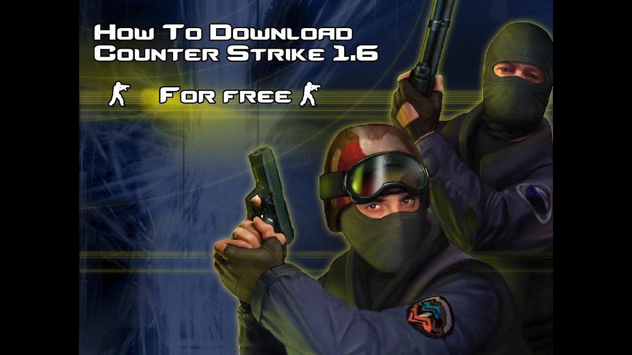 download counter strike 1.6 full
